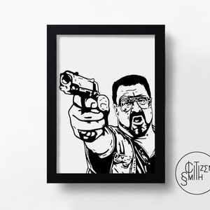 THE BIG LEBOWSKI - You&#39;re Entering A World Of Pain - Walter Sobchak - John Goodman - Coen Brothers - Hand-Drawn Film Art Print/ Movie Poster