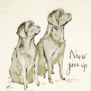P639# 3 serviettes en papier pour découpage, papier peint artisanal, paire de deux chiens avec inscription Never Give Up