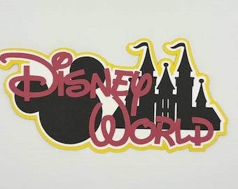 Disney World Title Die Cut, Disney Scrapbook, Paper Piecings