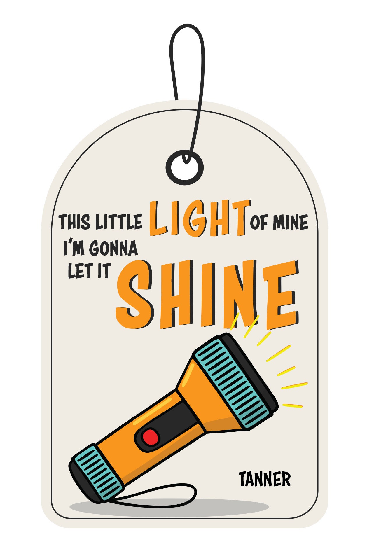FLASHLIGHT - This Little Light of Mine I'm Gonna Let It Shine ...