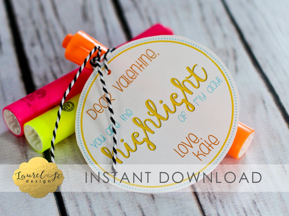 Valentine Printable - You Are the HIGHLIGHT of My Day! - Instant ...