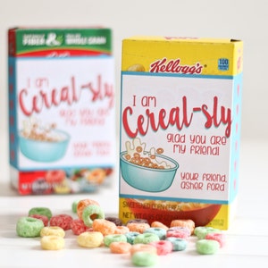 Valentine Printable - I am &quot;CEREAL-sly&quot; Glad You are my Friend - Personalized - Cereal Party Favor - Cereal Treats - Mini Cereal Box Treat