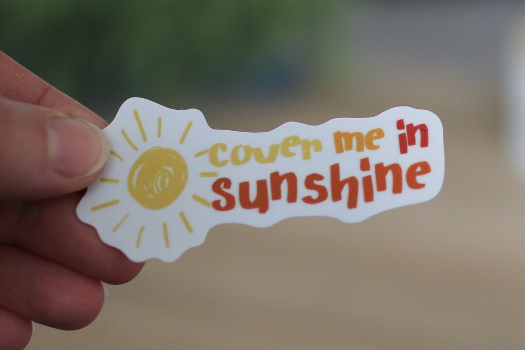 Cover Me In Sunshine Graphic Tee