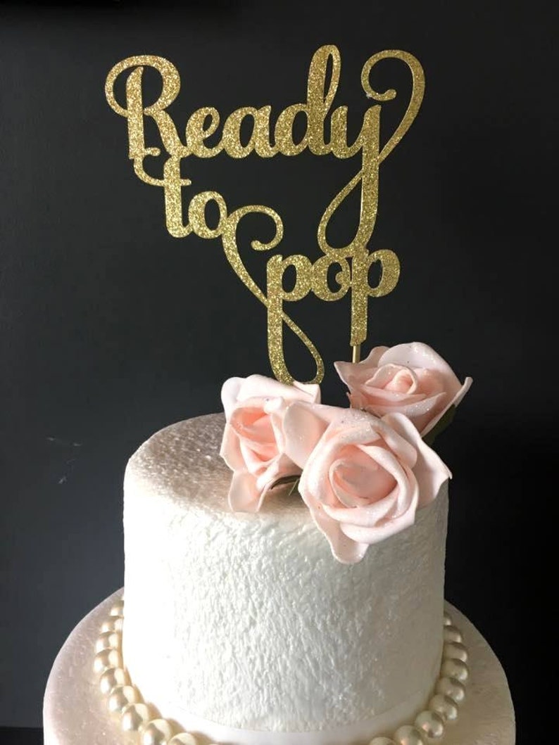 Ready To Pop Baby Shower Cake Topper Baby Shower Cake Etsy Ready To Pop Baby Shower Cake Topper Baby Shower Cake Etsy