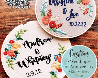 Custom Wedding or Anniversary Floral Embroidery Hoop