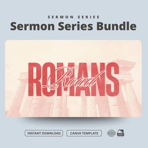 Church Sermon Series Graphics Canva Sermon Template for Churches, Romans Road Sermon Graphic Bundle