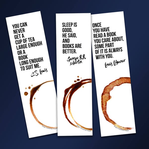 3 Inspirational Bookmarks, Reading Quotes, C.S. Lewis, George R.R. Martin, Louis L'Amour, Digital Download, PDF Printable, Coffee/Tea Stains