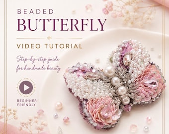 3D Butterfly Brooch Bead Embroidery Video Course - Flexible Wings Sequin & Crystal Tutorial