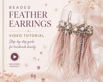 Bead Embroidery Feather Earrings Tutorial - 2 Hour Video Course for Beginners & Jewellery Designers