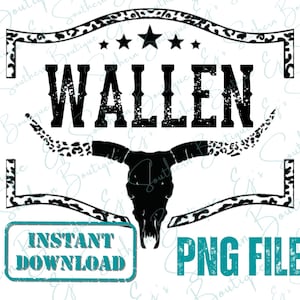 Wallen BullHead Png, Retro Wallen Bull Skull PNG, Cowboy Wallen, Country Western Png, Digital Download, Cowboy Design, Western Cowboy