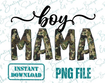 BOY MAMA png, camo boy mom, boy mama png, instant downlaod, camo boy mama