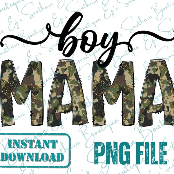 BOY MAMA png, camo boy mom, boy mama png, instant downlaod, camo boy mama