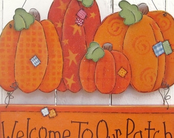 Pumpkin Door Hanger Pumpkin Patch Sign Pumpkin Yard Sign Harvest Decor Thanksgiving Yard Art Halloween Decor Outdoor Harvest Welcome Sign