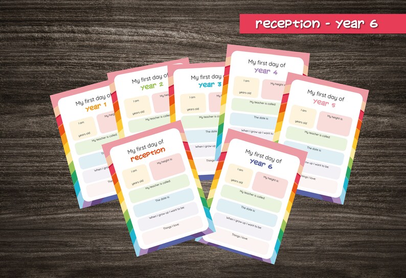 May include: A set of printable worksheets for students in grades Reception through Year 6. Each worksheet has a rainbow border and prompts for students to fill in information about themselves on their first day of school, such as their age, height, and favorite things.