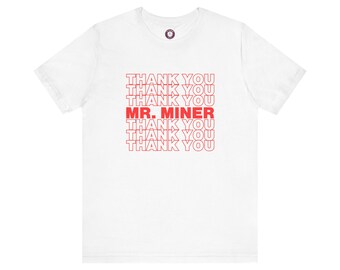 Phish - Thank You Mr. Miner  - Harry Hood - T-Shirt - Lot Shirt - Gift - Mens - Ladies