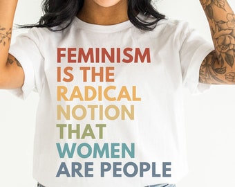 Women's Rights Shirt Feminist T-Shirt Smash the Patriarchy Equality Tee Pro Roe Top Radical Feminism Tshirt Retro Minimalist Feminist Tee