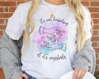 Crystal Hoarder Mystical Witchy Shirt Healing Crystal Gemstone Lover Tee Yoga Occult Gem T-shirt Boho Hippie Gift Witchy Aesthetic Apparel