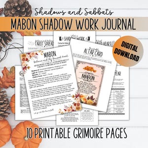 Pode incluir: Um conjunto de 10 páginas de grimório imprimíveis intituladas "Mabon Shadow Work Journal". As páginas apresentam texto, ilustrações florais e as palavras "Download digital". O tema está relacionado à espiritualidade e aos rituais sazonais.