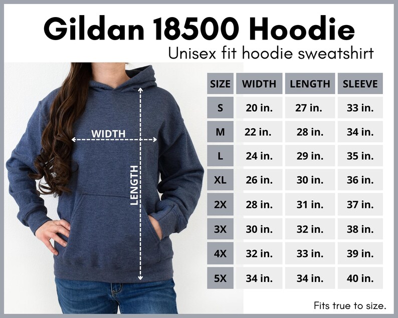 May include: A size chart for a Gildan 18500 hoodie sweatshirt. The chart shows the width, length, and sleeve length in inches for sizes S through 5X.