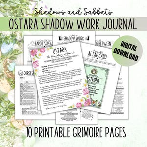 Può includere: Una collezione di 10 pagine stampabili di grimorio con il titolo "Ostara Shadow Work Journal". Le pagine presentano disegni floreali e testo sul lavoro d'ombra, stese di tarocchi e carte d'altare. Download digitale disponibile.