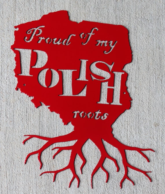 Red Proud of my polish roots metal sign polish pride heritage