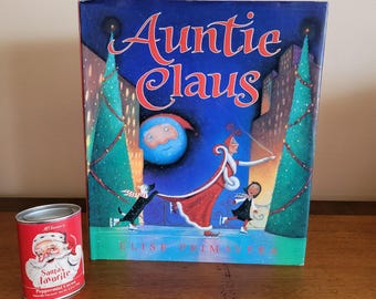 Auntie Claus by Elise Primavera, Christmas book, c1999, Hardcover with Dust Jacket - Harcourt Inc