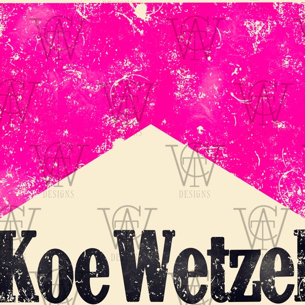 Koe Wetzel TWO PNG Files | Distressed Pink Koe Design | Digital Download | Koe PNG | Sublimation File |