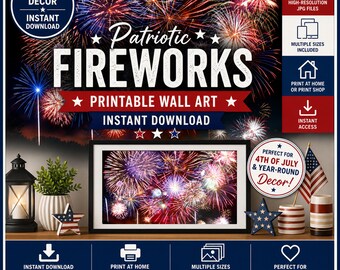 Fireworks Printable Wall Art, Patriotic Decor, 4th of July Wall Art, Instant Download, Red White Blue Decor, Independence Day Print