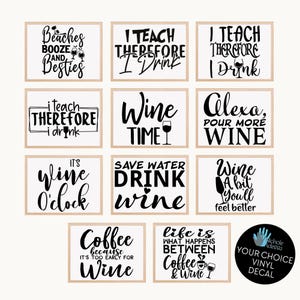 Wine Time Vinyl Decals / Bar Decor