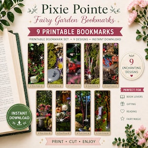 Könnte beinhalten: Ein Set von neun druckbaren "Pixie Pointe Fairy Garden Lesezeichen" mit bezaubernden Designs. Die Lesezeichen zeigen Miniatur-Feengarten-Szenen mit Blumen, Moos und skurrilen Elementen. Der Text enthält "Drucken, Schneiden, Genießen" und "Sofort-Download".