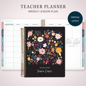 May include: A black teacher planner with a floral design, gold spiral binding, and the text "Teacher Planner Weekly Lesson Plan." The planner includes a vertical layout and the name "Jessica Cooper."