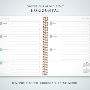 May include: A horizontal weekly planner with a gold coil binding. The planner has a light blue and white color scheme with tabs for each month of the year. The planner is open to June 2025, showing the weekly layout with space for daily notes.