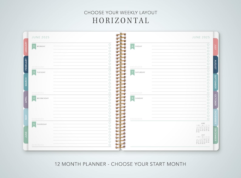 May include: A horizontal weekly planner with a gold coil binding. The planner has a light blue and white color scheme with tabs for each month of the year. The planner is open to June 2025, showing the weekly layout with space for daily notes.