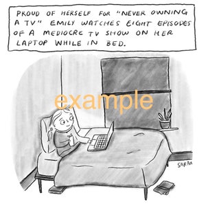 A Signed Print of Any Single Panel Cartoon I've Done