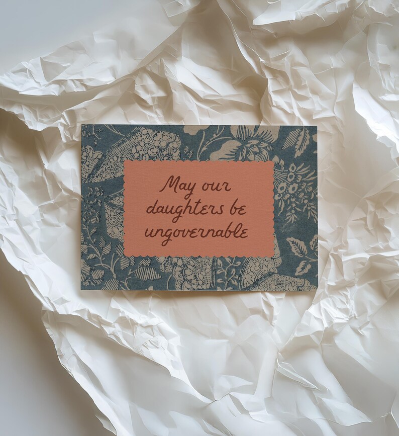 May Our Daughters be Ungovernable print. feminist print. girl's bedroom art, cottagecore, empowering quote wall art, inspirational quote image 9