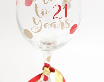 Personalized 21st Birthday Wine Glass: Cheers to 21 Years