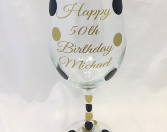 50th Birthday Wine Glass, 50th Birthday, 50th Birthday Gift, 50th Wine Glass, Personalized 50th Birthday Wine Glass, Black and Gold