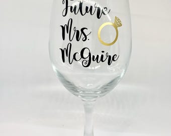 Personalized Future Mrs. Wine Glass: Bridal Shower Engagement Gift
