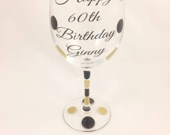 Happy 60th Birthday Wine Glass, 60th Birthday Wine Glass, 60th Birthday, Sixtieth Birthday, 60th, 60th birthday favor