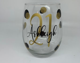 Personalized 21st Birthday Wine Glass, Custom Vinyl Decal