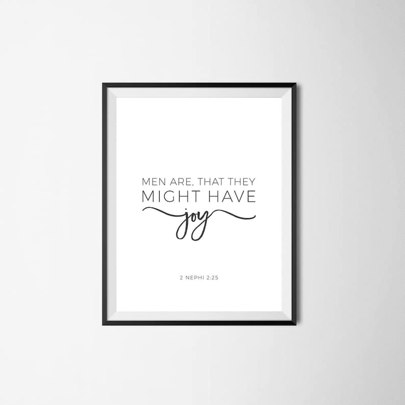 Men are that they might have joy lds print etsy