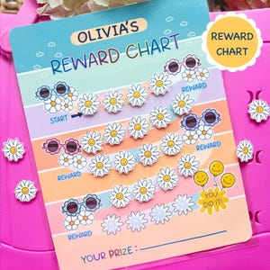 May include: A colorful reward chart with the text "OLIVIA'S REWARD CHART". The chart features daisy and sunglasses graphics, with spaces for reward stickers. Includes the text "YOU DID IT!" and a space for "YOUR PRIZE:"