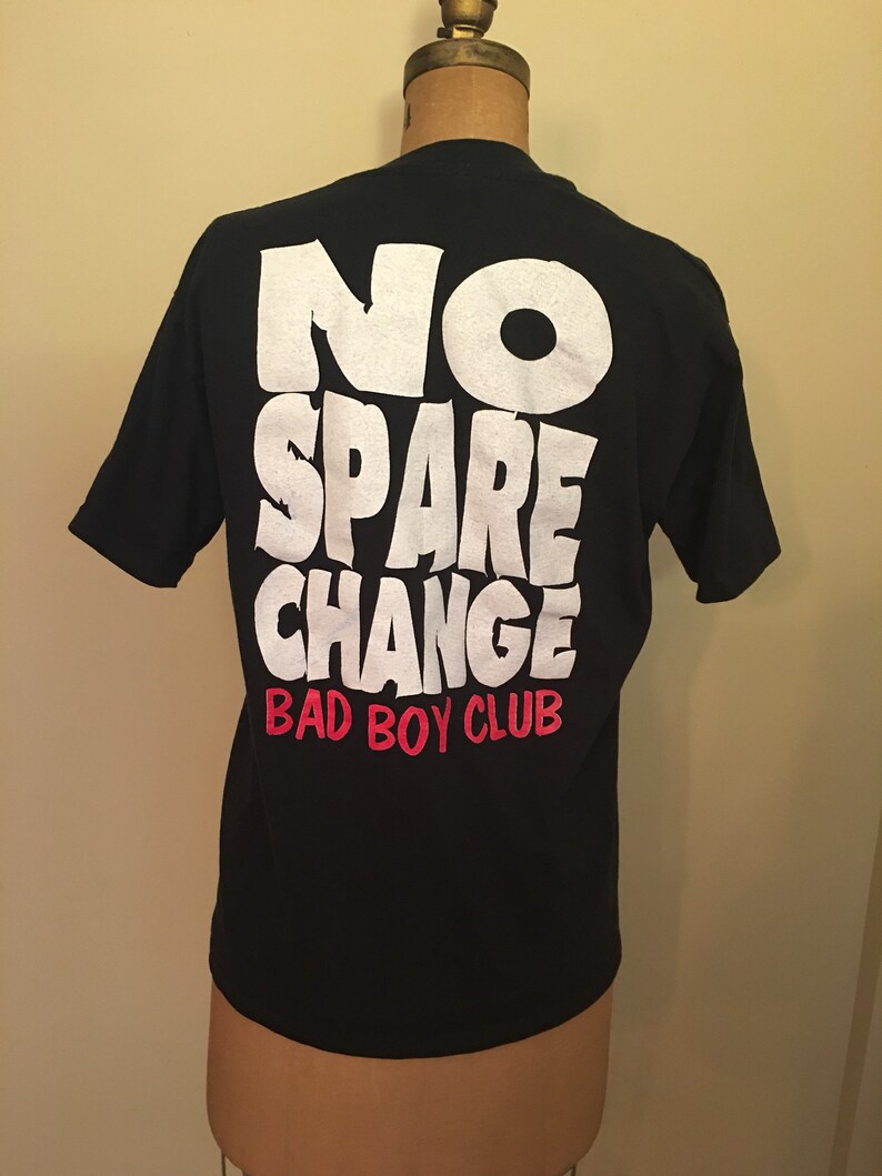Vintage Bad Boys Club Tshirt No Spare Change 1990s Street Etsy
