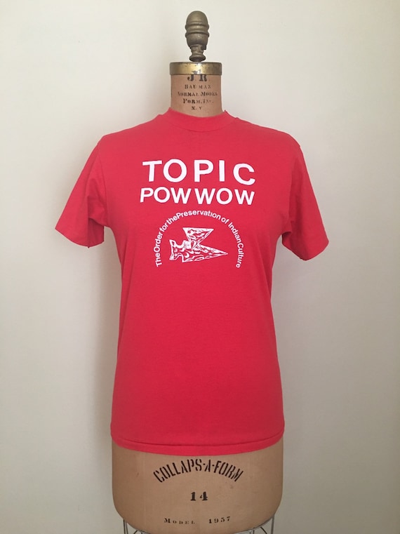 Vintage Topic Pow Wow T-shirt, Native American Mot