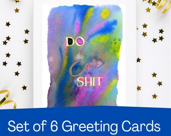 Do Epic Shit Set of Six Watercolor Cards, blank inspirational greeting card set