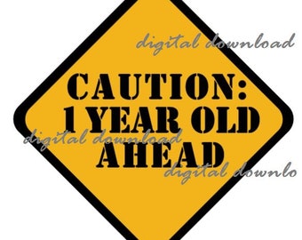 CAUTION: 1 Year Old Ahead, Construction Theme Road Sign Birthday Party Social Distancing Sign