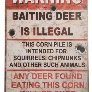 Funny Deer Hunting Bait Metal Sign