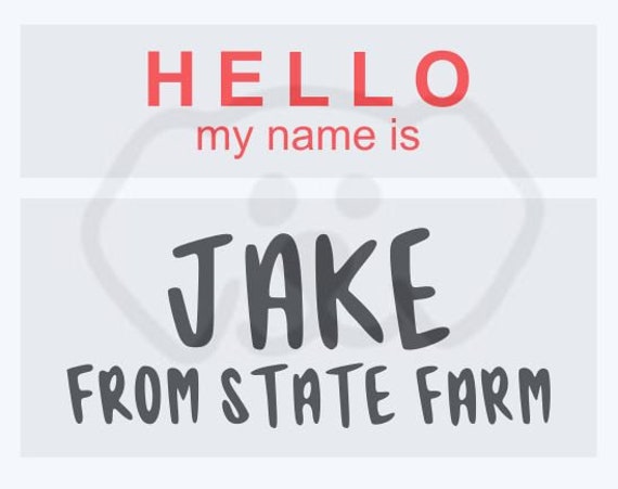 jake-from-state-farm-name-tag-svg-pdf-png-eps-digital-etsy