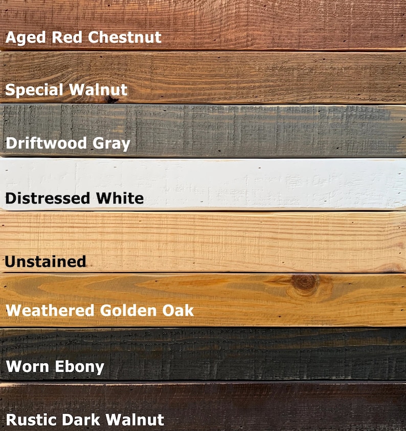May include: Eight wood samples stained in different colors, including Aged Red Chestnut, Special Walnut, Driftwood Gray, Distressed White, Unstained, Weathered Golden Oak, Worn Ebony, and Rustic Dark Walnut.