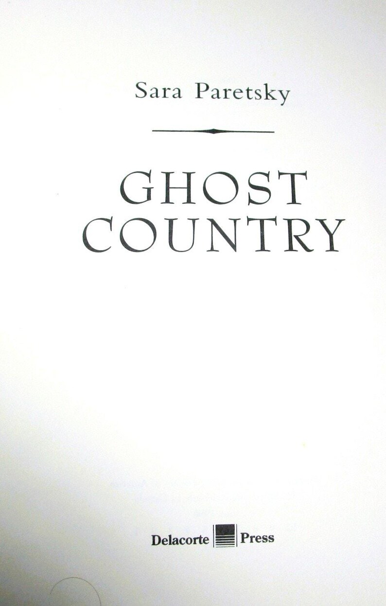 GHOST COUNTRY by Sara Paretsky 1998 Hardcover With Dust Jacket Mystery ...